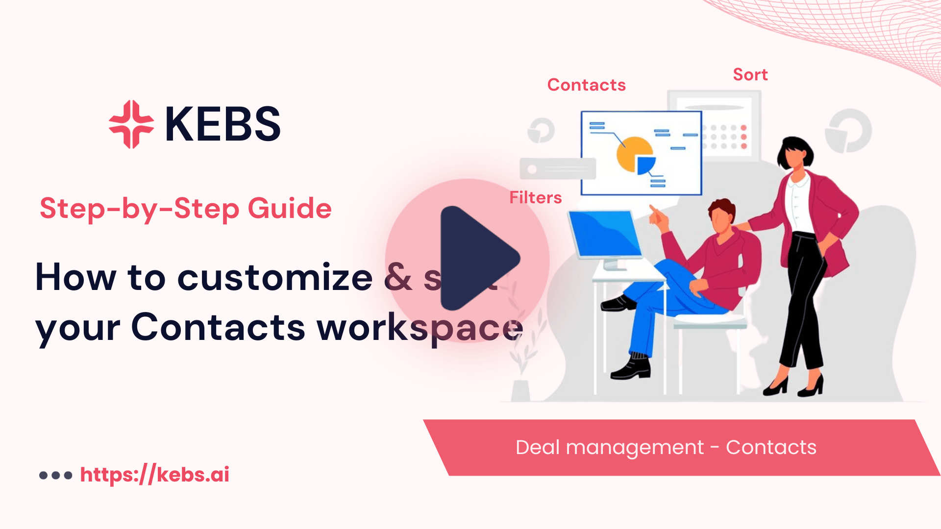How to customize & sort your Contacts workspace