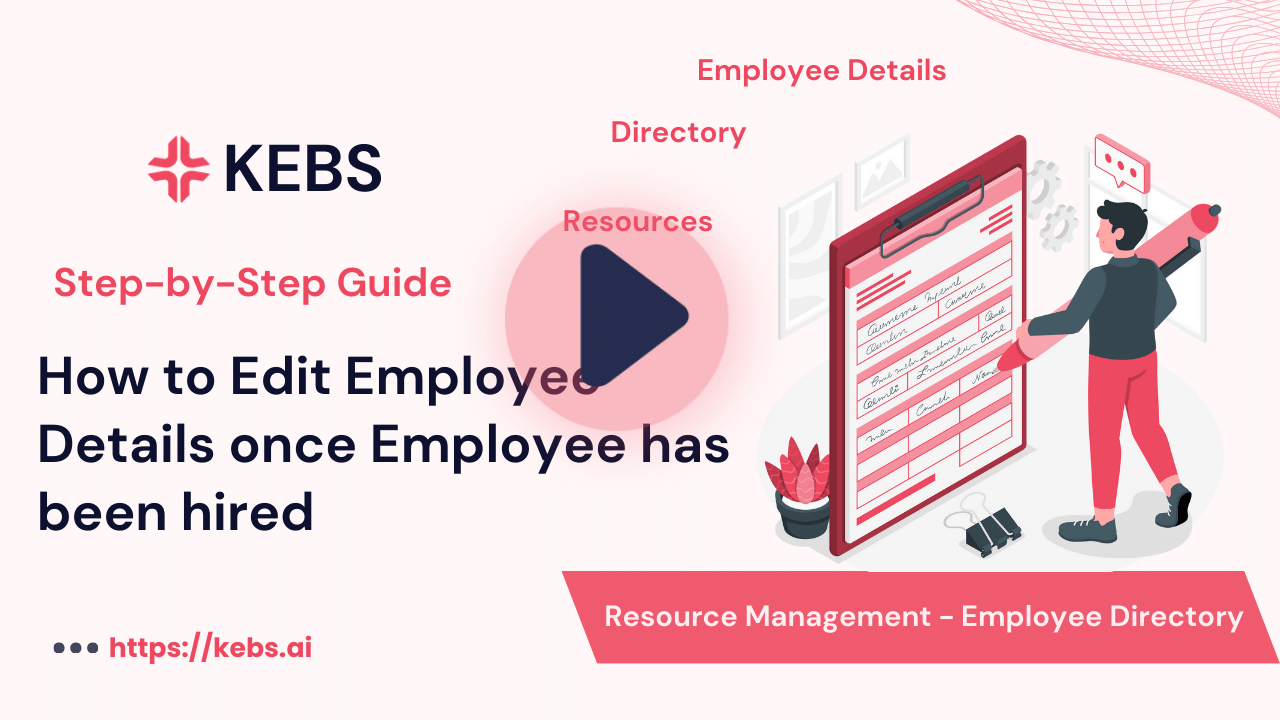 How to Edit Employee Details once Employee has been hired